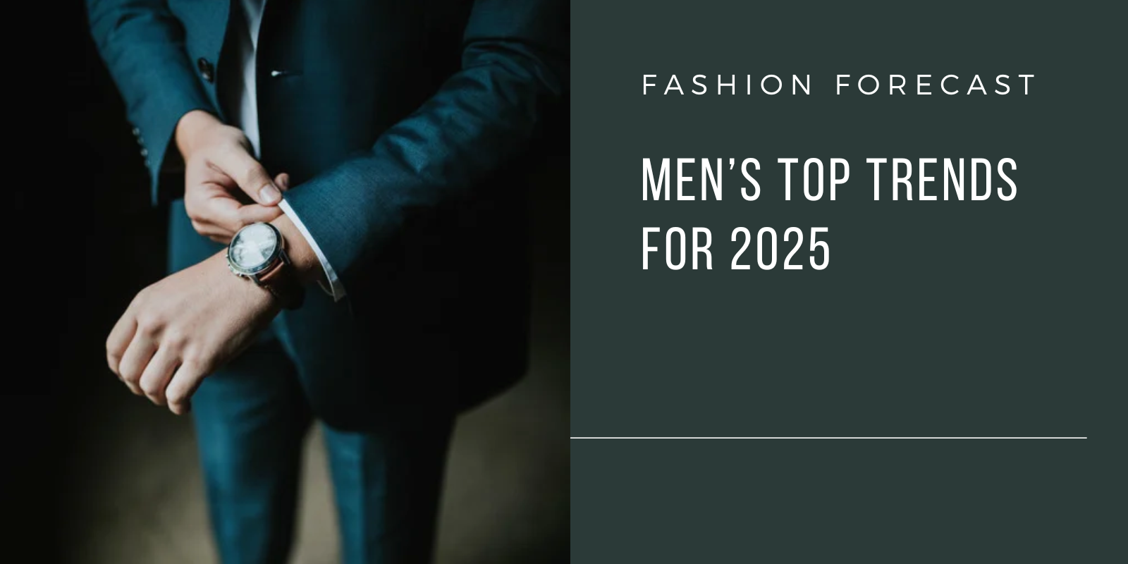 Men's Fashion Trends for 2025